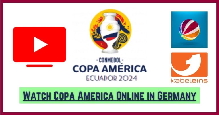 How to Watch Copa America 2024 Online in Germany